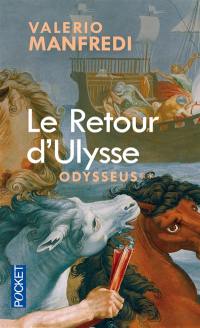 Odysseus. Vol. 2. Le retour d'Ulysse