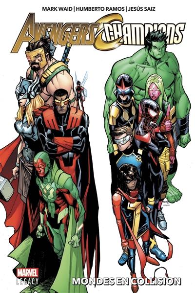 Avengers-Champions. Vol. 1. Mondes en collision