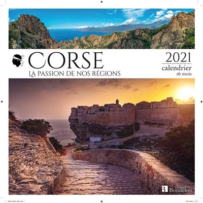 Corse : la passion de nos régions : 2021, calendrier 16 mois