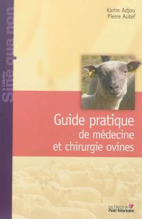 Guide pratique de médecine et chirurgie ovines