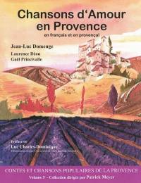 Chansons d'amour en Provence : en français et en provençal