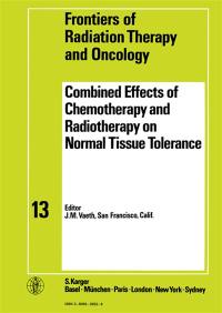 Combined effects of chemotherapy and radiotherapy on normal tissue tolerance