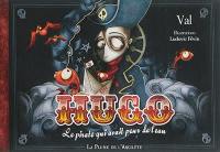Hugo : le pirate qui avait peur de l'eau