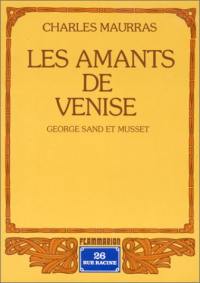 Les amants de Venise : George Sand et Musset
