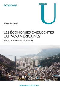 Les économies émergentes latino-américaines : entre cigales et fourmis