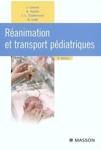Réanimation et transport pédiatriques