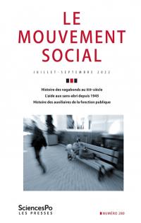 Mouvement social (Le), n° 280. (Socio-) histoires du sans-abrisme : histoire des vagabonds au XIXe siècle, l'aide aux sans-abri depuis 1945