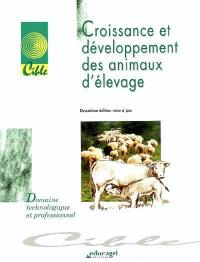 Croissance et développement des animaux d'élevage : dossier d'autoformation