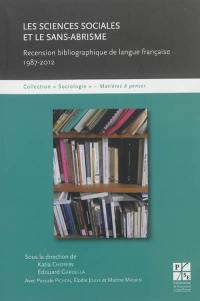 Les sciences sociales et le sans-abrisme : recension bibliographique de langue française : 1987-2012