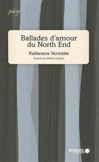 Ballades d'amour du North End