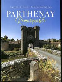 Parthenay remarquable