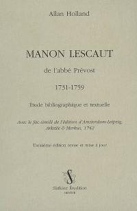 Manon Lescaut de l'abbé Prévost, 1731-1759 : étude bibliographique et textuelle