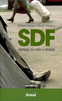 SDF : critique du prêt-à-penser