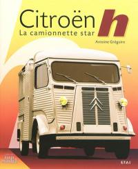 Citroën type H : la camionnette star