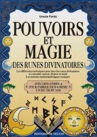 Pouvoirs et magie des runes divinatoires