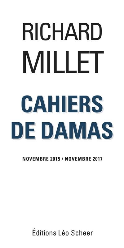 Cahiers de Damas : novembre 2015-novembre 2017