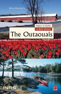 The Outaouais... a brief history