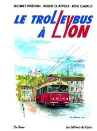 Le trolleybus à Lyon