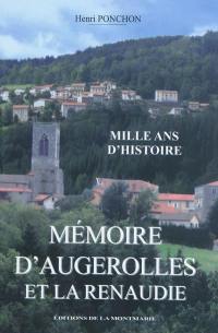 Mémoire d'Augerolles et La Renaudie : mille ans d'histoire