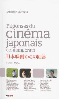 Réponses du cinéma japonais contemporain : 1990-2004