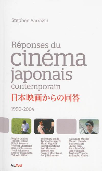 Réponses du cinéma japonais contemporain : 1990-2004