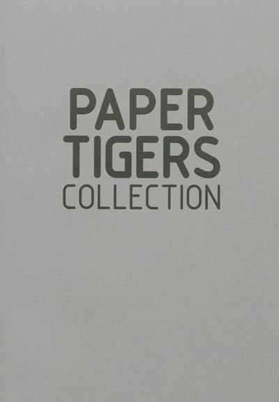 Paper tigers : collection