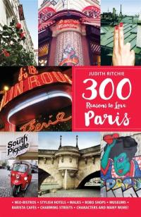 300 reasons to love Paris