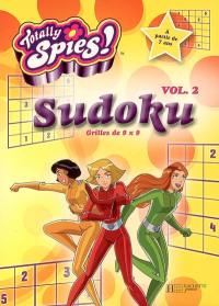 Sudoku Totally Spies. Vol. 2. Grilles de 9 x 9