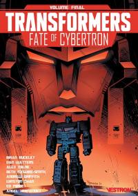 Transformers. Fate of Cybertron