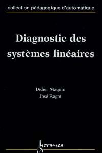 Diagnostic des systèmes linéaires