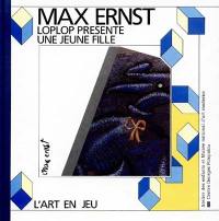 Max Ernst, Loplop