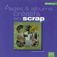 Pages & albums créatifs en scrap