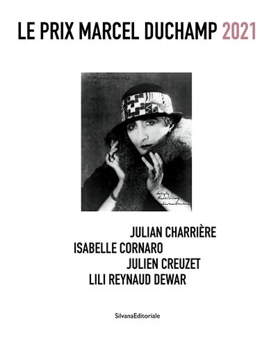 Le prix Marcel Duchamp 2021 : exposition, Paris, Centre national d'art et de culture Georges Pompidou, à partir du 6 octobre 2021