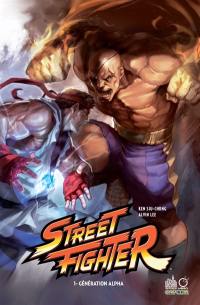 Street fighter. Vol. 1. Génération alpha