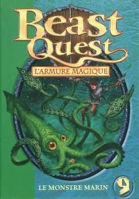 Beast quest. Vol. 9. L'armure magique : le monstre marin