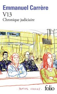 V13 : chronique judiciaire