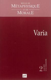 Revue de métaphysique et de morale, n° 2 (2013). Varia