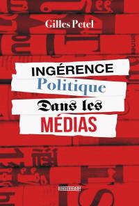 Ingérence politique dans les médias