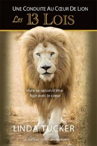 Les 13 lois : conduite du meneur au Coeur de Lion