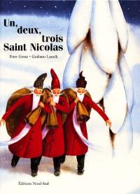 Un, deux, trois saint Nicolas