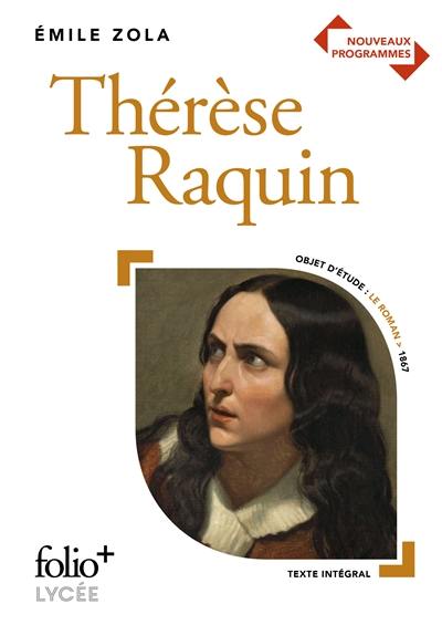 Thérèse Raquin : nouveaux programmes
