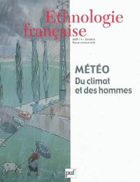 Ethnologie française, n° 4 (2009). Météo : du climat et des hommes