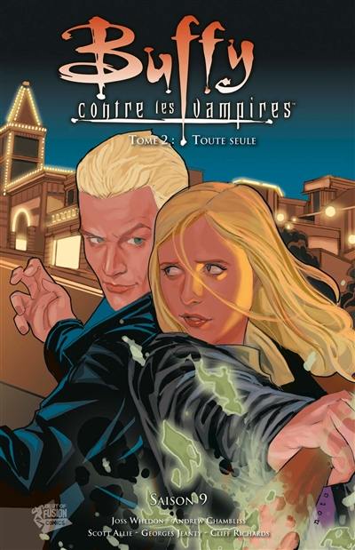 Buffy contre les vampires : saison 9. Vol. 2. Toute seule