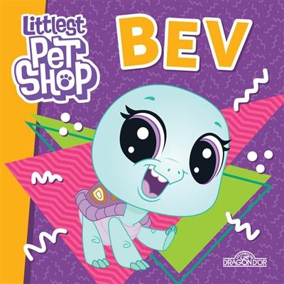 Littlest Pet Shop : Bev