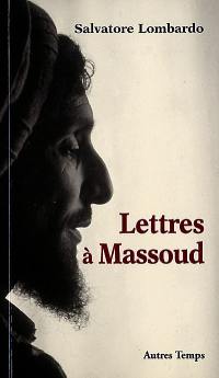 Lettres à Massoud