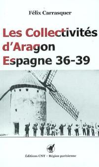 Les collectivités d'Aragon : Espagne 36-39