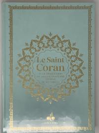 Le saint Coran : et la traduction en langue française du sens de ses versets : vert clair