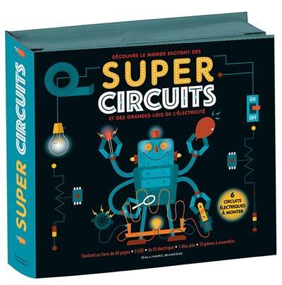 Découvre le monde excitant des super circuits et des grandes lois de l'électricité : 6 circuits électriques à monter