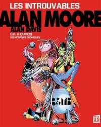 Les introuvables Alan Moore. DR & Quinch, délinquantes cosmiques