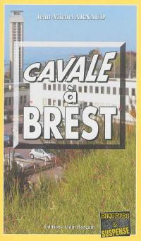 Cavale à Brest